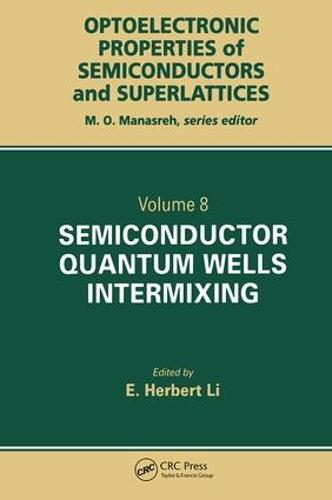 Semiconductor Quantum Well Intermixing