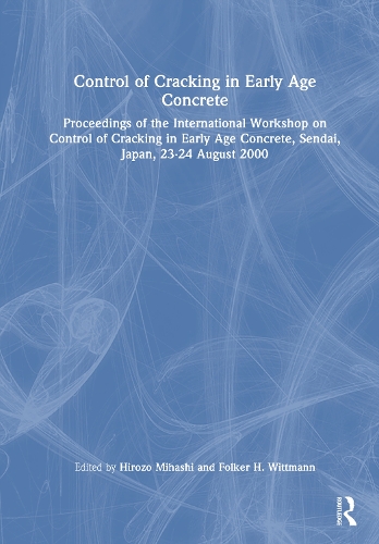 Control of Cracking in Early Age Concrete