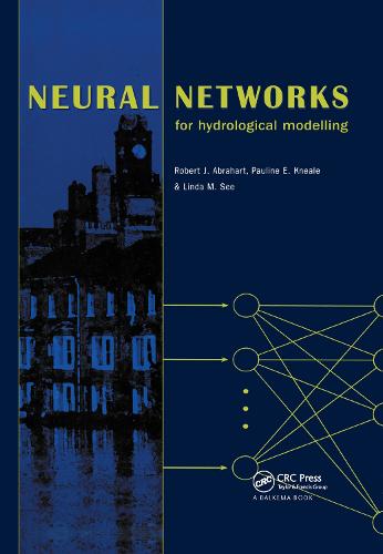 Neural Networks for Hydrological Modeling