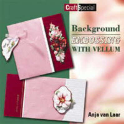 Background Embossing with Vellum
