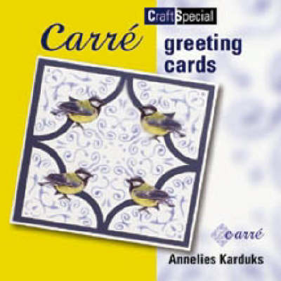 Carre Greeting Cards