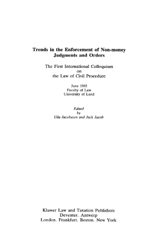 Trends in the Enforcement of Non-Money Judgements and Orders