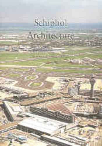 Schipol Architecture