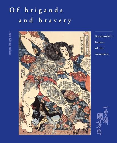 Of Brigands and Bravery