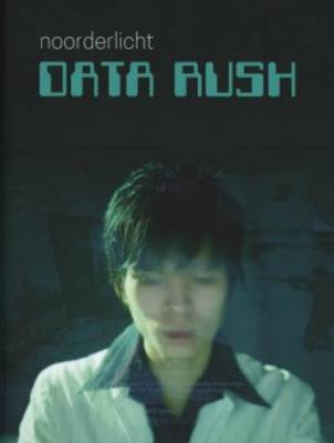 Data Rush - Noorderlicht
