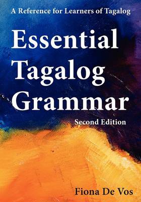 Essential Tagalog Grammar, Second Edition