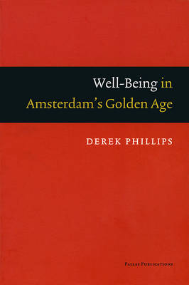 Well-being in Amsterdam's Golden Age