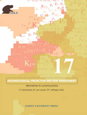 Archaeological Prediction and Risk Management