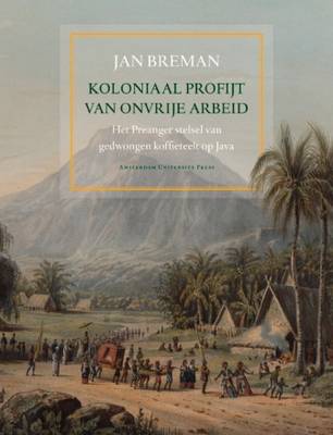 Koloniaal Profijt Van Onvrije Arbeid
