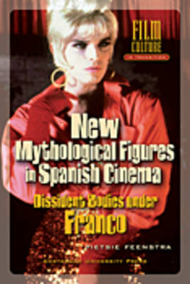 New Mythological Figures in Spanish Cinema (1975-1995)