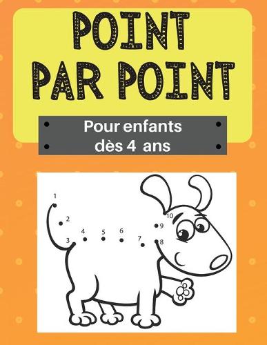 Point par point pour enfants des 4 ans