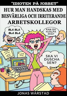 Idioten på jobbet