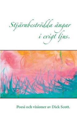 Stjärnbeströdda ängar i evigt ljus