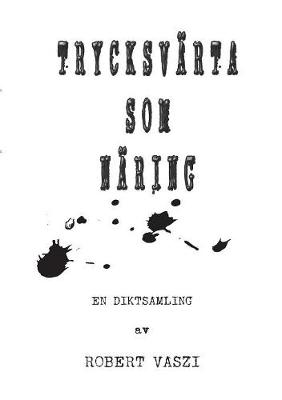 Trycksvärta som näring