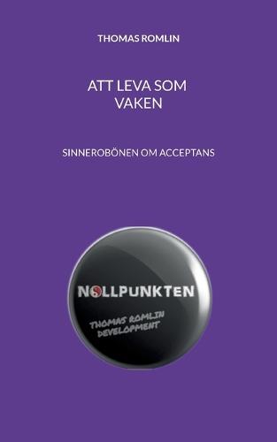 Att leva som vaken