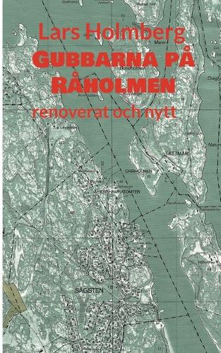 Gubbarna på Råholmen