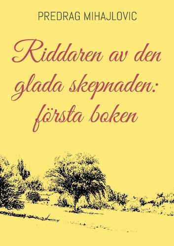 Riddaren av den glada skepnaden