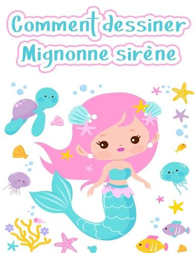 Comment dessiner des sirenes