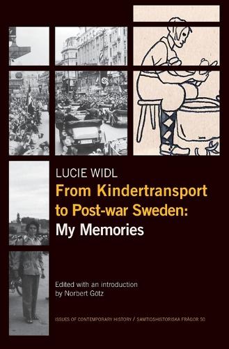 From Kindertransport to Post-war Sweden