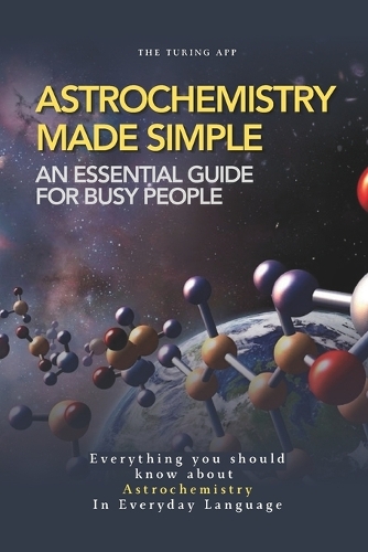 Astrochemistry Made Simple