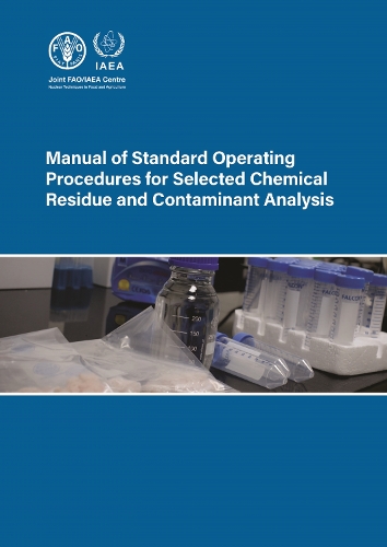 Manual of Standard Operating Procedures for Selected Chemical Residue and Contaminant Analysis