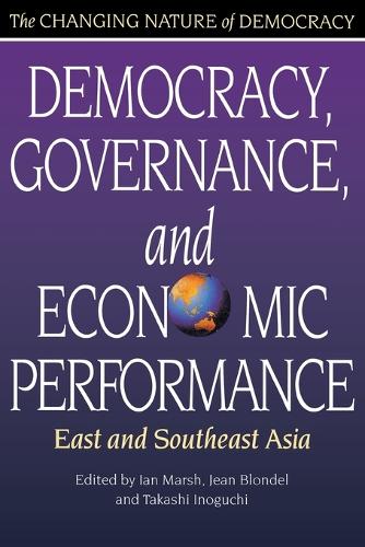 Democracy, governance and economic performance