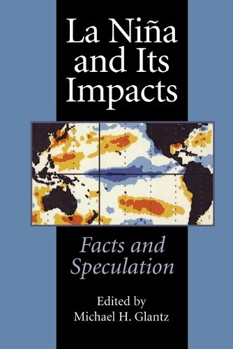 La Nina and Its Impacts