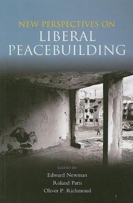 New perspectives on liberal peacebuilding