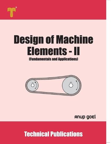 Design of Machine Elements - II
