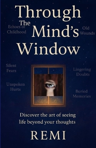 Through The Minds Window