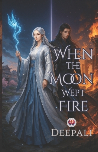 When the Moon Wept Fire