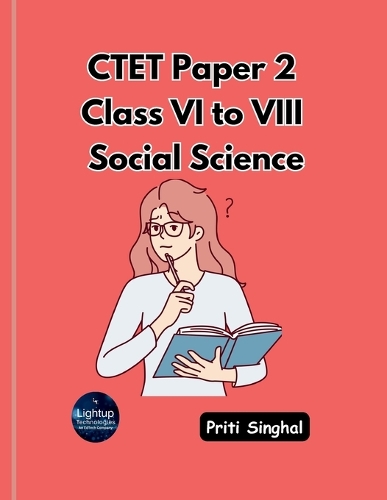 CTET Paper 2 Class VI to VIII Social Science (EditionFirst)