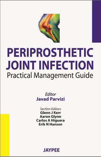 Periprosthetic Joint Infection