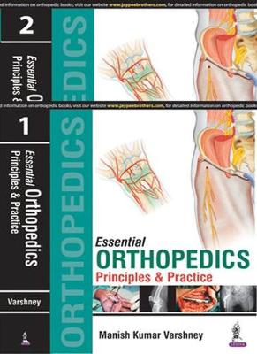 Essential Orthopedics: Principles and Practice 2 Volumes