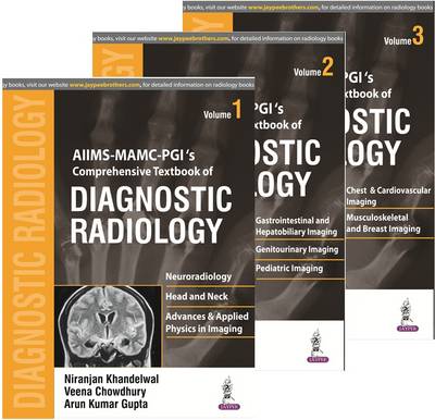 AIIMS MAMC - PGI's Comprehensive Textbook of Diagnostic Radiology 3 Volumes
