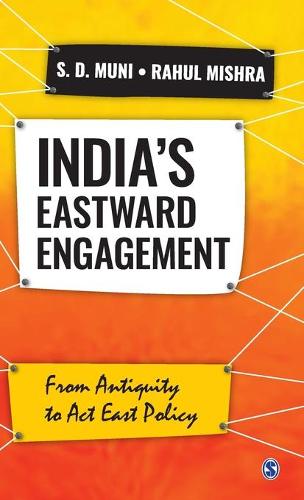 India’s Eastward Engagement
