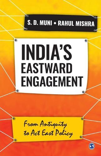 India’s Eastward Engagement