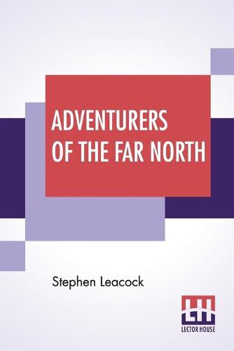 Adventurers Of The Far North