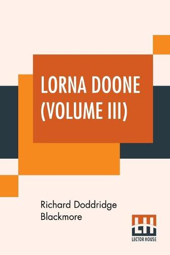 Lorna Doone (Volume III)