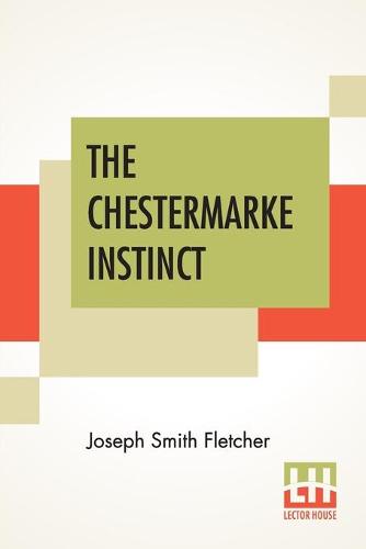 The Chestermarke Instinct