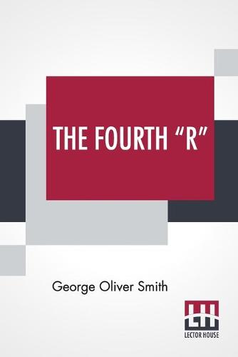The Fourth R