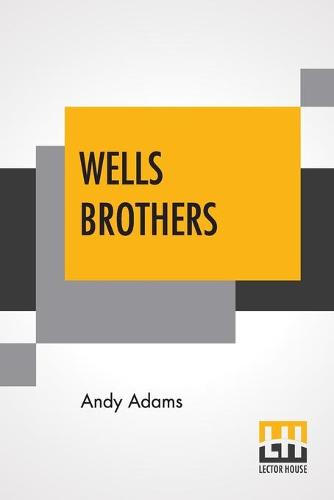 Wells Brothers