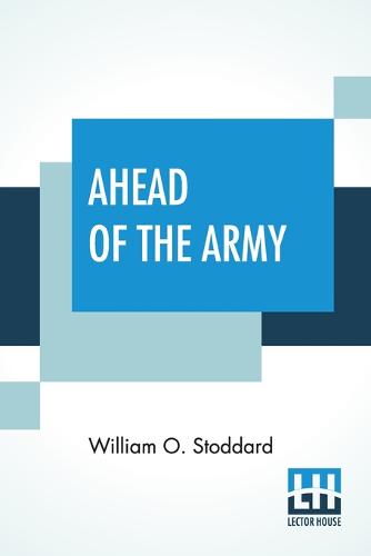 Ahead Of The Army
