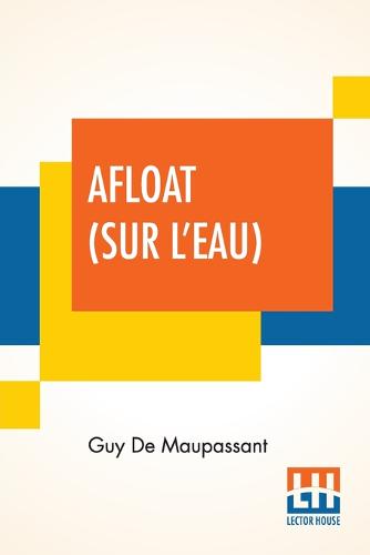 Afloat (Sur L'Eau)