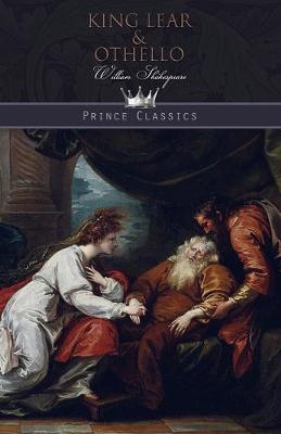 King Lear & Othello