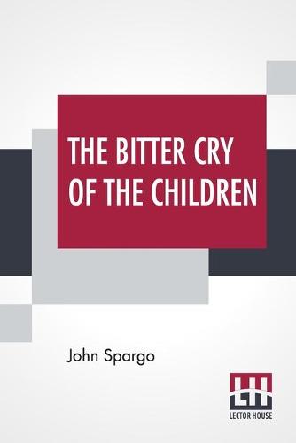 The Bitter Cry Of The Children