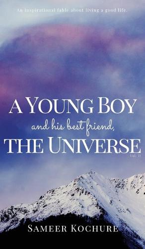 A Young Boy And His Best Friend, The Universe. Vol. 2