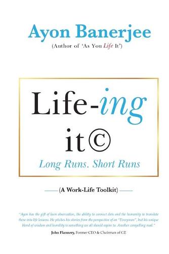 Life-ing it - Long Runs. Short Runs