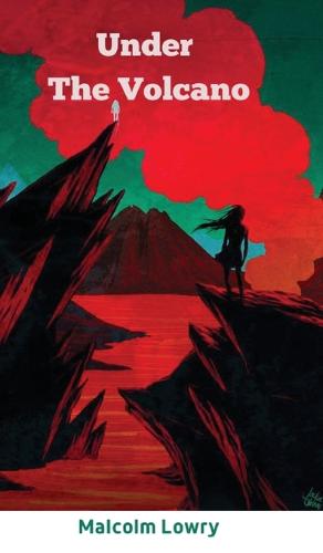 Under The Volcano