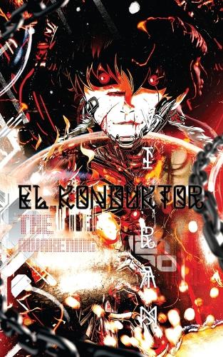 El Konduktor the Awakening